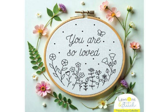 Reviewing You Are so Loved Wild Flowers for Hand Stitching